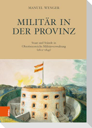 Militär in der Provinz