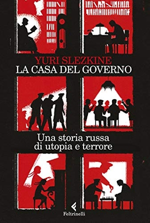 Slezkine, Yuri. La casa del governo. Una storia russa di utopia e terrore. Feltrinelli, 2018.
