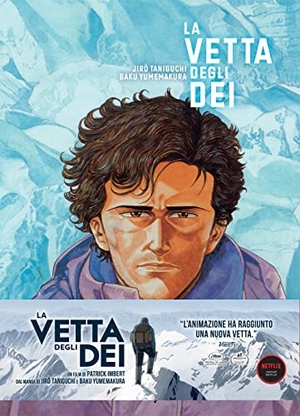 Taniguchi, Jiro / Baku Yumemakura. La vetta degli dei. Vol. 4. Rizzoli Lizard, 2014.
