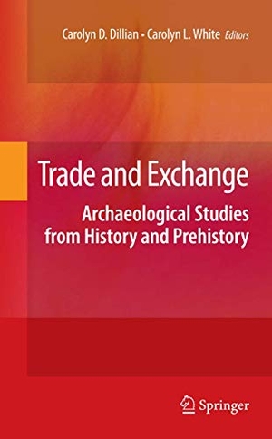 Dillian, Carolyn D. / Carolyn L. White (Hrsg.). Trade and Exchange - Archaeological Studies from History and Prehistory. Springer Nature B.V., 2009.