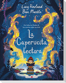 La Caperucita Lectora : ¡no todos los finales de los cuentos están escritos!