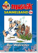 MOSAIK Sammelband 136 Softcover