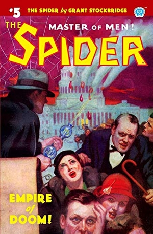 Page, Norvell W. / Grant Stockbridge. The Spider #5: Empire of Doom!. Touchladybirdlucky Studios, 2019.