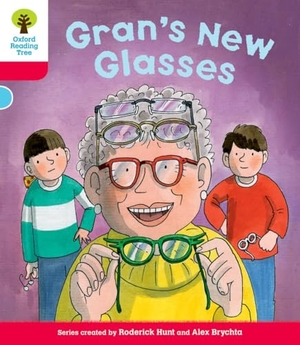 Young, Annemarie / Schon, Nick et al. Oxford Reading Tree: Level 4: Decode and Develop Gran's New Glasses. Oxford University Press, 2011.