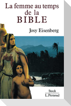La Femme au temps de la Bible