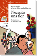 Necesito una flor