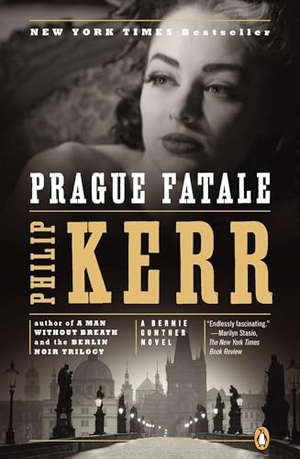 Kerr, Philip. Prague Fatale - A Bernie Gunther Novel. Penguin Publishing Group, 2013.