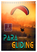 Paragliding - einfach Spaß (Tischkalender 2025 DIN A5 hoch), CALVENDO Monatskalender