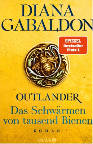 Gabaldon, Diana. Outlander - Das Schwärmen von tausend Bienen - Roman. Knaur HC, 2021.