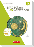 Entdecken und verstehen Band 1/2: 7./8. Schuljahr - Differenzierende Ausgabe Rheinland-Pfalz ab 2028 - Von der Vorgeschichte bis zur deutschen Reichsgründung 1871