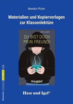 Pfister, Mareike. Begleitmaterial: Du bist doch mein Freund!. Hase und Igel Verlag GmbH, 2026.