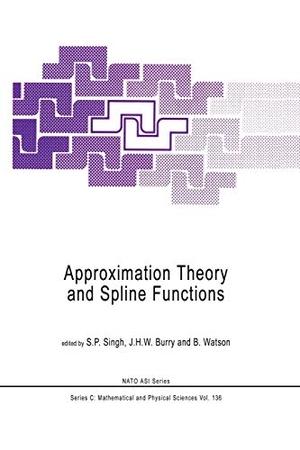 Singh, S. P. / B. Watson et al (Hrsg.). Approximation Theory and Spline Functions. Springer Netherlands, 2011.
