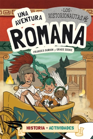 Durkin, Frances / Grace Cooke. Una aventura romana. La Galera, SAU, 2019.