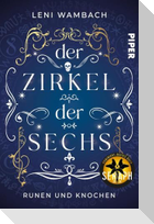 Der Zirkel der Sechs