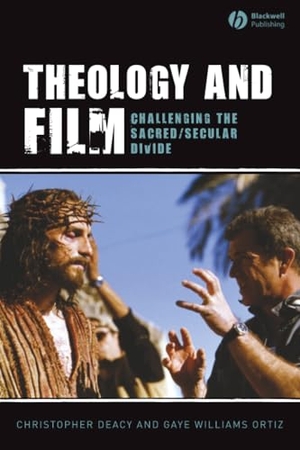 Deacy / Ortiz. Theology and Film. John Wiley & Sons, 2007.