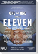 One And One Equals Eleven