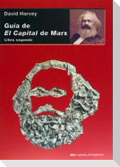 Guía de El Capital de Marx : libro segundo
