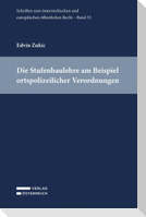 Die Stufenbaulehre am Beispiel ortspolizeilicher Verordnungen