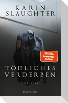 Tödliches Verderben