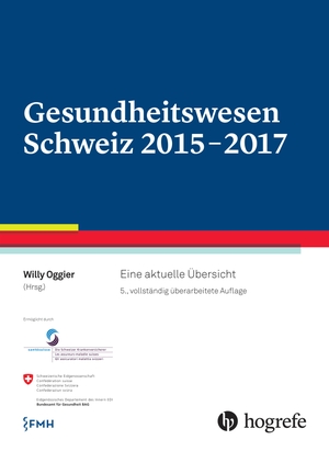 Oggier, Willy (Hrsg.). Gesundheitswesen Schweiz 2015-2017 - Eine aktuelle Übersicht. Hogrefe AG, 2015.