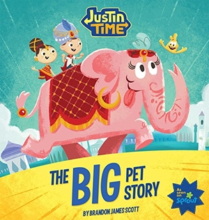 Scott, Brandon James. Justin Time: The Big Pet Story. Immedium, 2013.