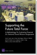 Supporting the Future Total Force