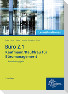 Büro 2.1 - Kaufmann/Kauffrau für Büromanagement, Lernsituationen, 1. Ausbildungsjahr