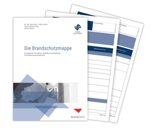 Friedl, Wolfgang / Hans-Jürgen Straub. Die Brandschutzmappe - Einsatzbereite Checklisten, Merkblätter und Nachweise für Brandschutzverantwortliche. Forum Verlag Herkert, 2026.