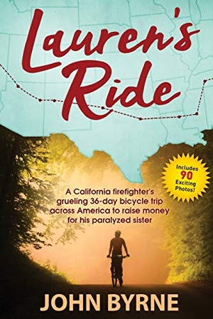 Byrne, John. Lauren's Ride. Showtime Books, 2020.