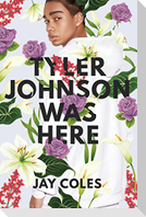 Tyler Johnson Was Here