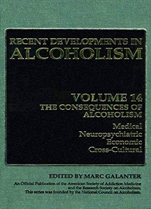 Galanter, Marc (Hrsg.). The Consequences of Alcoho