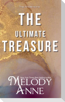 The Ultimate Treasure