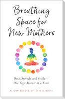 Breathing Space for New Mothers
