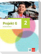 Projekt G Gesellschaftslehre 2. Schulbuch Klasse 7/8. Ausgabe Nordrhein-Westfalen