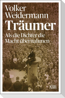 Träumer - Als die Dichter die Macht übernahmen
