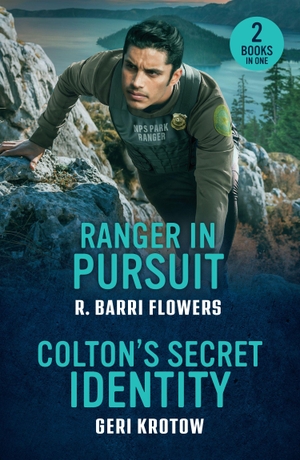 Krotow, Geri / R. Barri Flowers. RANGER IN PURSUIT COLTONS PB - Ranger in Pursuit (Criminal Case Files) / Colton's Secret Identity (the Coltons of North Dakota). HarperCollins Publishers, 2026.