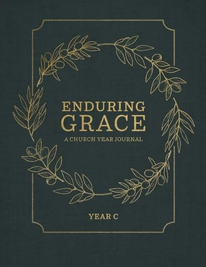 Concordia Publishing House. Enduring Grace: A Church Year Journal Year C. Concordia Publishing House, 2024.
