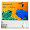 Kunst und Chamäleons (hochwertiger Premium Wandkalender 2024 DIN A2 quer), Kunstdruck in Hochglanz