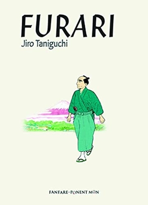 Taniguchi, Jiro. Furari. Ponent Mon Ltd, 2017.
