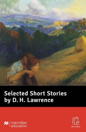 Lawrence, D. H.. Selected Short Stories by D. H. Lawrence - Lektüre mit Code. Hueber Verlag GmbH, 2025.