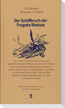 Der Schiffbruch der Fregatte Medusa