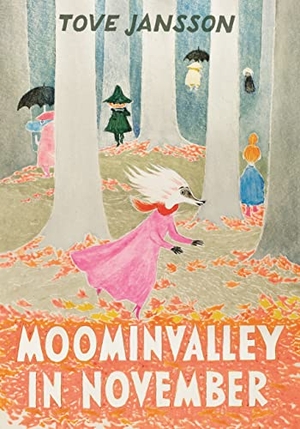 Jansson, Tove. Moominvalley in November. Sort of Books, 2018.