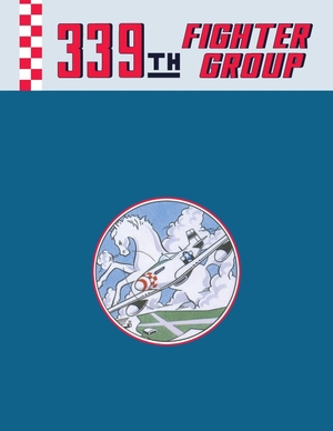 339th Fighter Group. Turner, 1991.