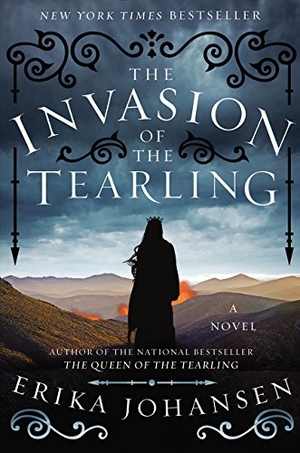 Johansen, Erika. The Invasion of the Tearling. HarperCollins, 2015.