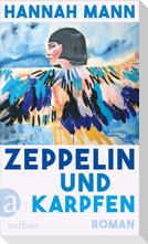 Zeppelin und Karpfen