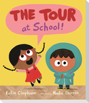 The Tour at School