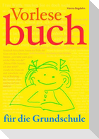 Vorlesebuch für die Grundschule