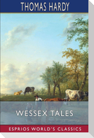 Wessex Tales (Esprios Classics)