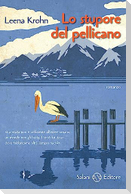 Lo stupore del pellicano
