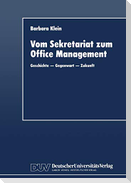 Vom Sekretariat zum Office Management